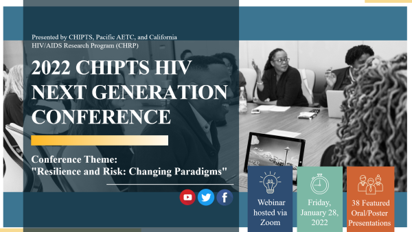 2022 Chipts Hiv Next Generation Virtual Conference Recap Chipts Center For Hiv